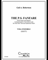 The P.S. Fanfare  (ゲイル・ロバートソン)（ユーフォニアム＆テューバ五重奏）
