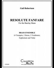 リゾリュート・ファンファーレ（ゲイル・ロバートソン） (金管十一重奏）【Resolute Fanfare】