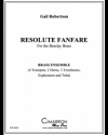 リゾリュート・ファンファーレ（ゲイル・ロバートソン） (金管十一重奏）【Resolute Fanfare】