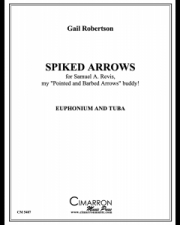 スパイク・アロー  (ゲイル・ロバートソン)（ユーフォニアム＆テューバ二重奏）【Spiked Arrows】