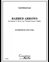 バーブ・アロー  (ゲイル・ロバートソン)（ユーフォニアム＆テューバ二重奏）【Barbed Arrows】