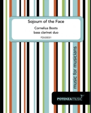 ソウジャーン・オブ・ザ・フェイス (コーネリアス・ブーツ)（バスクラリネット二重奏）【Sojourn of the Face】