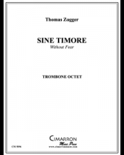 Sine Timore（トーマス・ツーカー） (トロンボーン八重奏)