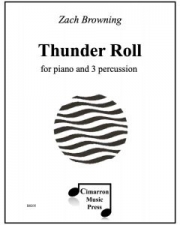 サンダー・ロール（ザック・ブラウニング）（打楽器三重奏+ピアノ）【Thunder Roll】