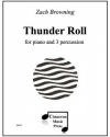 サンダー・ロール（ザック・ブラウニング）（打楽器三重奏+ピアノ）【Thunder Roll】