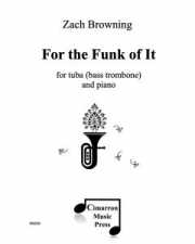 For the Funk of It（ザック・ブラウニング）（テューバ+ピアノ）
