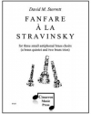 ストラヴィンスキーのためのファンファーレ（デヴィッド・ステレット） (金管十一重奏）【Fanfare A La Stravinsky】