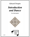 イントロダクションとダンス (エドワード・トロウピン)　(木管五重奏)【Introduction and Dance】