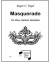 マスカレード（ロジャー・フォーゲル）(木管二重奏+ピアノ)【Masquerade】