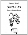 サックス組曲  (ロジャー・フォーゲル)（アルトサックス二重奏）【Suite Sax】