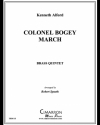 ボギー大佐 (ケネス・J・アルフォード)  (金管五重奏）【Colonel Bogey】