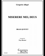 神よ、我を憐れみたまえ（グレゴリオ・アレグリ） (金管五重奏）【Miserere mei Deus】