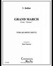 グランド・マーチ (ヴィンチェンツォ・ベッリーニ)  (ユーフォニアム+テューバ四重奏）【Grand March】