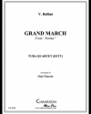 グランド・マーチ (ヴィンチェンツォ・ベッリーニ)  (ユーフォニアム+テューバ四重奏）【Grand March】