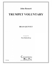 トランペット・ヴォランタリー (ジョン・ベネット) (金管五重奏）【Trumpet Voluntary】
