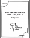 低音域でのレガート練習曲・Vol.2（マルコ・ボルドーニ）（テューバ）【Low Legato Etudes for Tuba, Vol. 2】