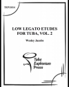 低音域でのレガート練習曲・Vol.2（マルコ・ボルドーニ）（テューバ）【Low Legato Etudes for Tuba, Vol. 2】