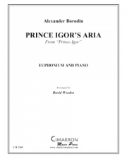 イーゴリ公のアリア（アレクサンドル・ボロディン）（ユーフォニアム+ピアノ）【Prince Igor's Aria】