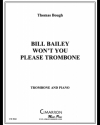 Bill Bailey Won't You Please Trombone (トーマス・バウ）（トロンボーン+ピアノ）