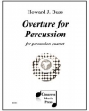 打楽器のための序曲（ハワード・J・バス）（打楽器四重奏）【Overture for Percussion】