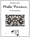 フルート・ピザッツ（ハワード・J・バス）（フルート+ピアノ）【Flute Pizzazz】
