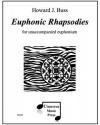ユーフォニック・ラプソディ (ハワード・J・バス）（ユーフォニアム）【Euphonic Rhapsodies】