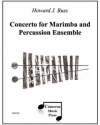 マリンバと打楽器アンサンブルの為の協奏曲（ハワード・J・バス）（打楽器五重奏）【Concerto for Marimba and Percussion】