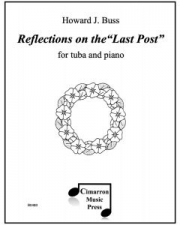 リフレクション・オン・ザ・ラスト・ポスト（ハワード・J・バス）（テューバ+ピアノ）【Reflections on the Last Post】