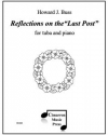 リフレクション・オン・ザ・ラスト・ポスト（ハワード・J・バス）（テューバ+ピアノ）【Reflections on the Last Post】