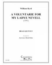 A Voluntarie for Ladye Nevell（ウィリアム・バード）（金管五重奏）