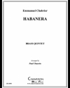 ハバネラ（エマニュエル・シャブリエ）（金管五重奏）【Habanera】