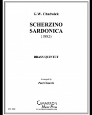 シェルジーノ・サードニッチ（ジョージ・ホワイトフィールド・チャドウィック）（金管五重奏）【Scherzino Sardonica】