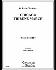 シカゴ・トリビューン・マーチ（ウィリアム・パリ・チェンバース）（金管五重奏）【Chicago Tribune March】