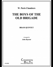 古い連隊の少年たち（ウィリアム・パリ・チェンバース）  (金管五重奏）【The Boys of the Old Brigade】