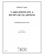 「喜びの賛歌」による変奏曲 (ヨハン・クリューガー)（金管五重奏）【Hymn of Gladness (Variations)】