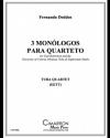 3つのモノローグ (フェルナンド・デドス)  (ユーフォニアム＆テューバ四重奏）【3 Monólogos Para Quarteto】