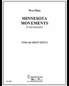 ミネソタ・ムーブメント（ウェス・フリン） (ユーフォニアム＆テューバ四重奏）【Minnesota Movements】