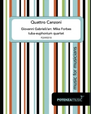 4つの歌（ジョヴァンニ・ガブリエーリ） (ユーフォニアム＆テューバ四重奏）【Quattro Canzoni】