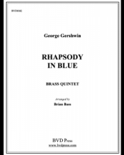 ラプソディ・イン・ブルー（ジョージ・ガーシュウィン）（金管五重奏）【Rhapsody in Blue】