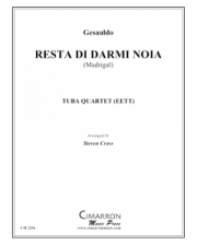 Resta Di Darmi Noia（カルロ・ジェズアルド） (ユーフォニアム＆テューバ五重奏）