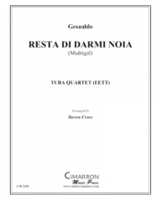 Resta Di Darmi Noia（カルロ・ジェズアルド） (ユーフォニアム＆テューバ五重奏）