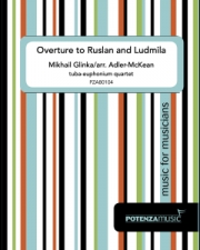 ｢ルスランとリュドミュラ｣序曲（ミハイル・イヴァノヴィチ・グリンカ） (ユーフォニアム＆テューバ四重奏）【Overture to Ruslan and Ludmila】