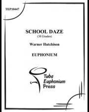 スクール・デイズ（ワーナー・ハッチンソン）（ユーフォニアム）【School Daze】