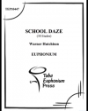 スクール・デイズ（ワーナー・ハッチンソン）（ユーフォニアム）【School Daze】