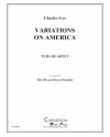 アメリカ変奏曲 (チャールズ・アイヴズ)  (ユーフォニアム＆テューバ四重奏)【Variations on America】