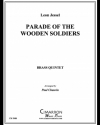おもちゃの兵隊の行進（レオン・イェッセル）（金管五重奏）【Parade of the Wooden Soldiers】