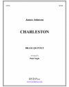 チャールストン（ジェームス・ジョンソン）（金管五重奏）【Charleston】