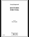 60の練習曲（ゲオルク・コップラッシュ）（テューバ）【60 Etudes for Tuba】
