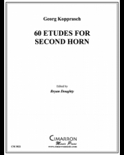 セカンドホルンのための60の練習曲（ゲオルク・コップラッシュ）（ホルン）【60 Etudes for Second Horn】