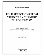4つのセレクション「国王ルイ14世のための室内トリオ」より（ジャン＝バティスト・リュリ） (トロンボーン三重奏)【Four Selections from Trio de la Chambre du Roi】